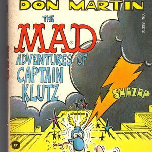 Mad's Don Martin - The Mad Adventures of Captain Klutz - Paperback By Don Martin